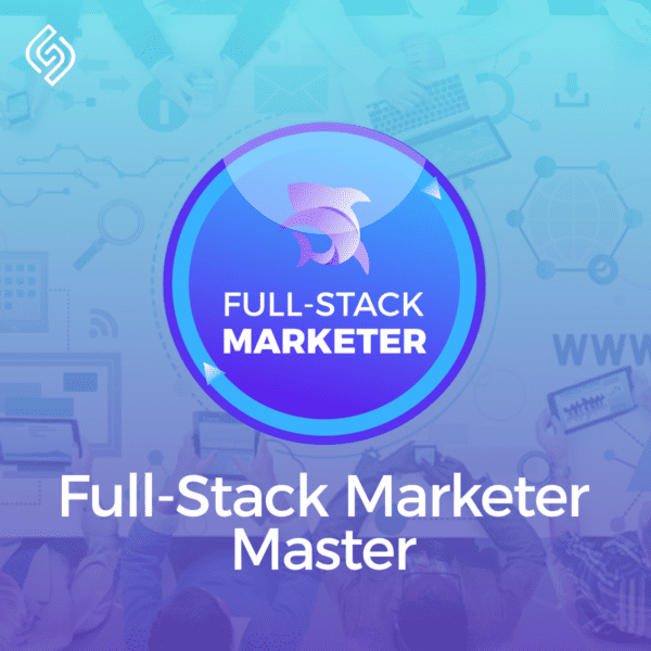 Full-Stack Marketer Master - Maestría en Marketing Digital