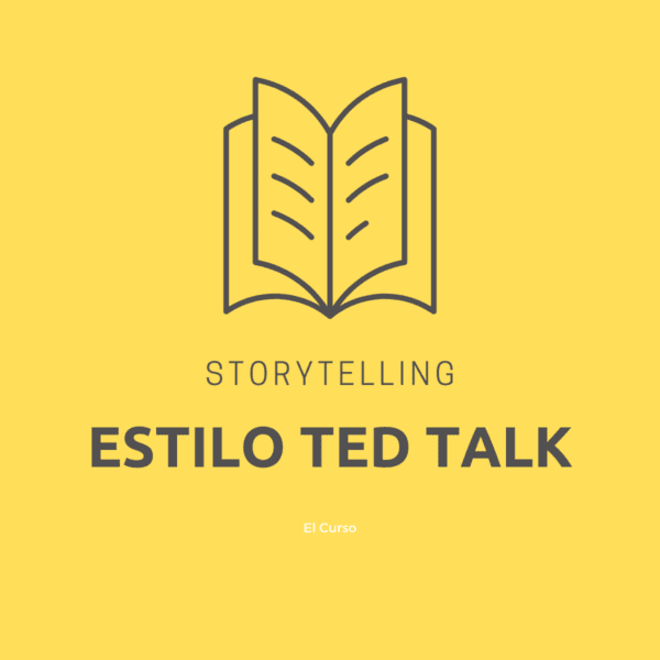 Curso Storytelling Estilo TED Talk