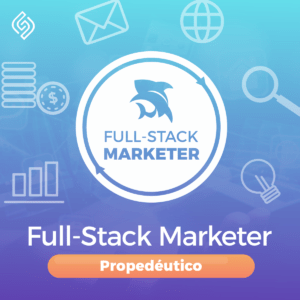 Propedéutico Full-Stack Marketer
